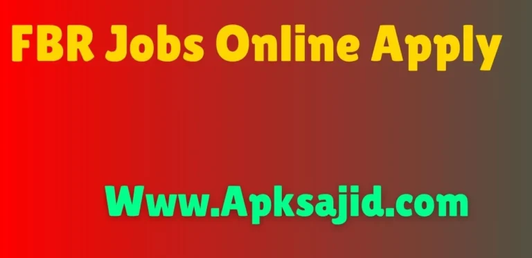 FBR Jobs 2024 Pakistan Online Apply