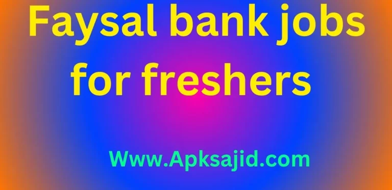 Faysal bank jobs 2024 for freshers