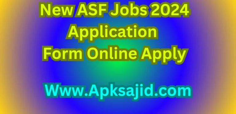 New ASF Jobs 2024 Application Form Online Apply