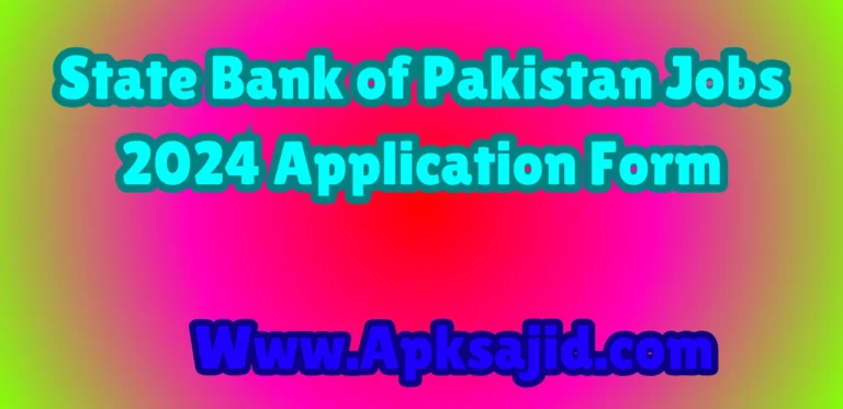 State Bank of Pakistan Jobs 2024 Application Form