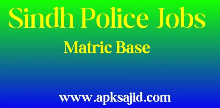 Sindh Police Jobs 2024 (Matric Base)