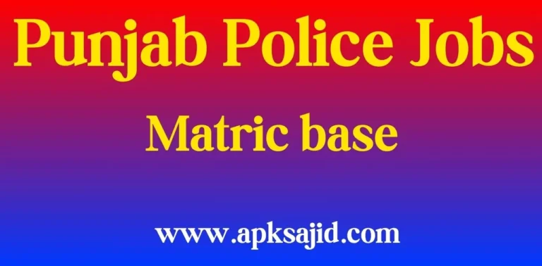 Punjab Police Jobs 2024 Matric base