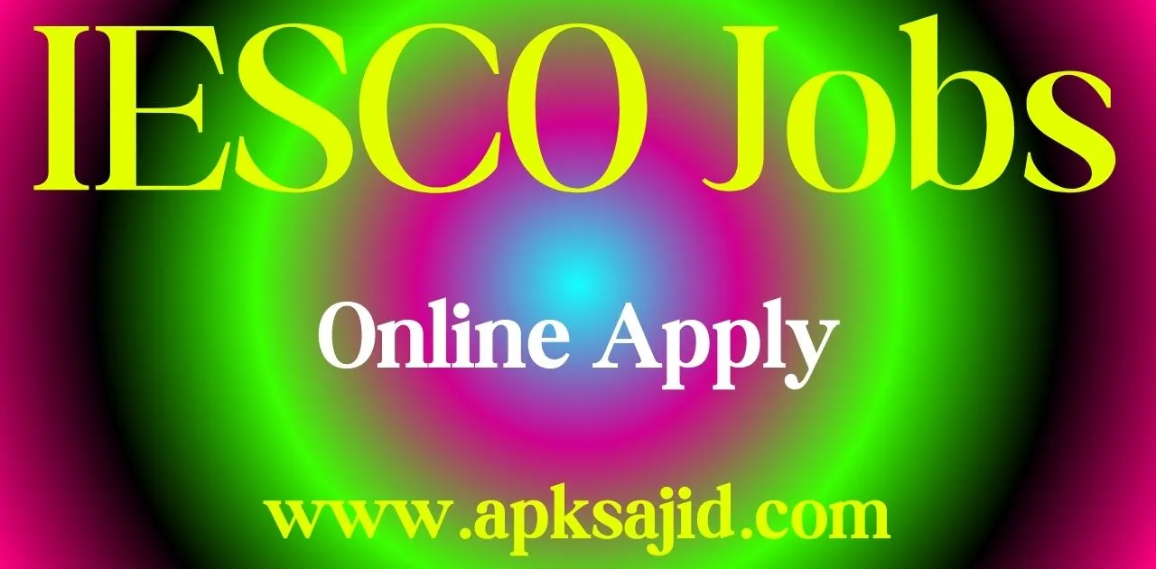 IESCO Jobs 2024 Online Apply